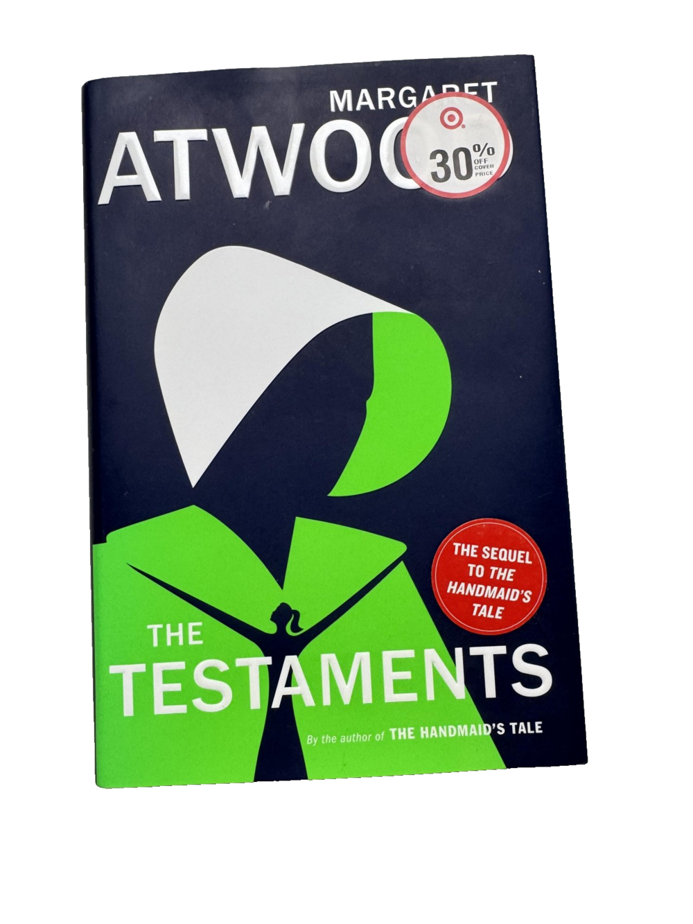 The Testaments Margaret Atwood Hardcover Dystopian Fiction Sequel to Handmaid's